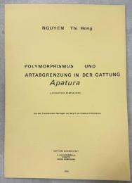 Polymorphismus und Artabgrenzug in der Gattung Apatura (Nymphalidae)