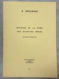 Revision de la tribu des Gyaritini Breun. (Coleoptera Cerambycidae)