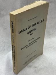 Fauna of the U.S.S.R. Coleoptera Vol.Ⅳ Amphizoidae, Hygrobiidae, Haliplidae, Dytiscidae, Gyrinidae