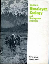 Studies in Himalayan Ecology and Development Strategies