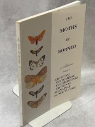 The Moths of Borneo Part6 Arctiidae,Syntominae,Euchromiinae,Arctiinae,Aganainae to Noctuidae
