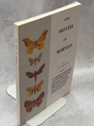 The Moths of Borneo Part3 Lasiocampidae, Eupterotidae, Bombycidae, Brahmaeidae, Saturniidae, Sphingidae