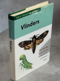 Vlinders: Een beschrijving van meer dan 100 vlindersoorten met vele illustraties in kleur