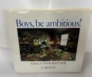 Boys,be ambitious! : 北海道大学旧恵迪寮写真集