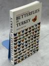 A Field Guide to the Butterflies of Turkey