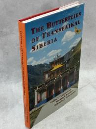 The Butterflies of Transbaikal Siberia