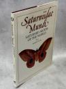Saturniidae Mundi：Saturniid Moths of the World