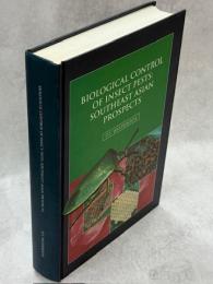 Biological Control of Insect Pests: Southeast Asian Prospects