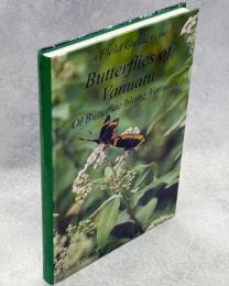A Field Guide to the Butterflies of Vanuatu