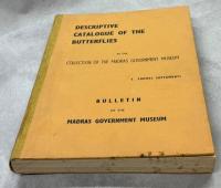 Descriptive Catalogue of the Butterflies in the Collection of the Madras Government Museum