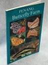 Penang Butterfly Farm：Guide Book