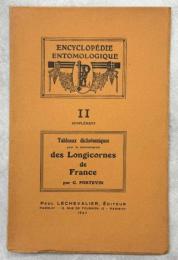 Tableaux dichotomiques pour la determination des Longicornes de France