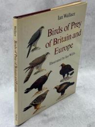 Birds of Prey of Britain and Europe