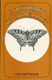 A Dictionary of Entomology