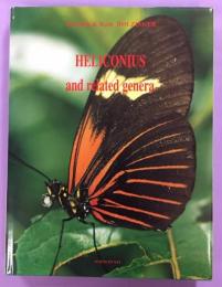 Heliconius and Related Genera: Lepidoptera Nymphalidae