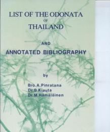 List of the Odonata of Thailand and Annotated Bibliography