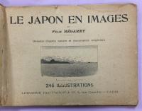 Le Japon en images ：Dessins d'apres nature et documents originaux