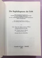Die Raphidiopteren der Erde：Eine monographische Darstellung der Systematik, Taxonomie, Biologie, Oekologie und Chorologie der rezenten Raphidiopteren der Erde, mit einer zusammenfassenden Übersicht der fossilen Raphidiopteren (Insecta: Neuropteroidea)