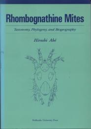 Rhombognathine Mites : taxonomy, phylogeny, and biogeography