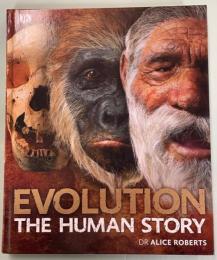 Evolution : The Human Story