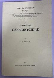 Insecta Helvetica Catalogus 3 Coleoptera：Cerambycidae