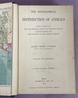 The Geographical Distribution of Animals. With a Study of the Relations of Living and Extinct Faunas as Elucidating the Past Changes of the Earth's Surface.