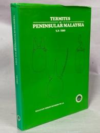 Termites of Peninsular Malaysia