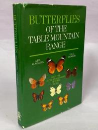 The Butterflies of the Table Mountain range : with comprehensive observations on their habits, times of appearance and life-histories