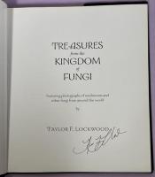 Treasures from the Kingdom of Fungi: Featuring Photographs of Mushrooms and Other Fungi from Around the World