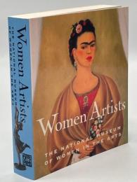 Women artists : the National Museum of Women in the Arts