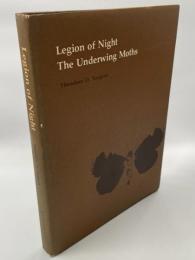 Legion of Night：The Underwing Moths