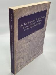 The Terebratulacea (Brachiopoda), triassic to recent : a study of the Brachidia (loops)