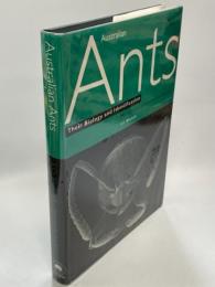 Australian ants : their biology and identification :