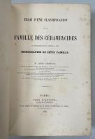Essai d'une classification de la famille des Cerambycides et materiaux pour servir a une monographie de cette famille