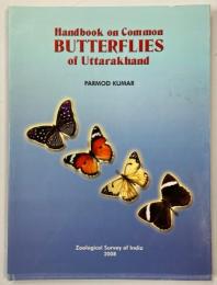 Handbook on Common Butterflies of Uttarakhand