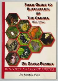 Field Guide to Butterflies of the Gambia, West Africa