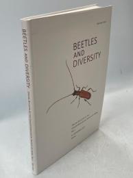 BEETLES AND DIVERSITY　新里達也博士還暦記念論文集