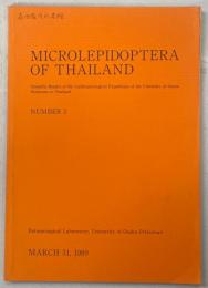 Microlepidoptera of Thailand : scientific results of the lepidopterological expeditions of the University of Osaka Prefecture to Thailand