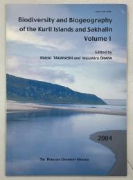 Biodiversity and biogeography of the Kuril Islands and Sakhalin