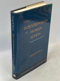 The intentionality of human action