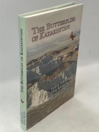 The Butterflies of Kazakhstan