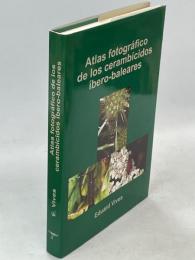 Atlas Fotografico de los cerambicidos ibero-baleares