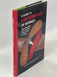 A Guide to Lanternflies of Borneo