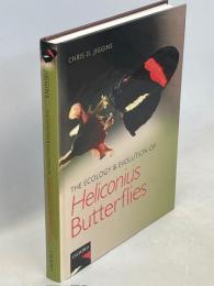 The Ecology and Evolution of Heliconius Butterflies