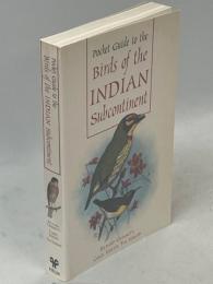 Pocket Guide to the Birds of the Indian Subcontinent