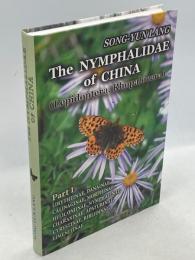 The Nymphalidae of China Part I. Libytheidae, Danainae, Calinaginae, Morphinae, Heliconiinae, Nymphalinae, Charaxinae, Apaturinae, Cyrestinae, Biblidinae, Limenitinae