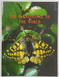 The Parnassiinae of the World 3: hardwickii, orleans, ariadne, eversmanni, mnemosyne group