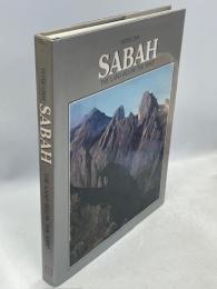 SABAH: THE LAND BELOW THE WIND