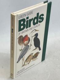 Birds of Britain and Europe (Green Guides)