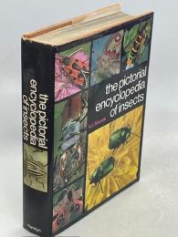 The pictorial encyclopedia of insects